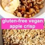 A collage of two gluten-free vegan apple crisp photos