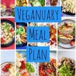 A collage of photos with text saying Veganuary Meal Plan