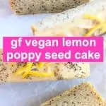 A collage of two Gluten-Free Vegan Lemon Poppy Seed Cake photos