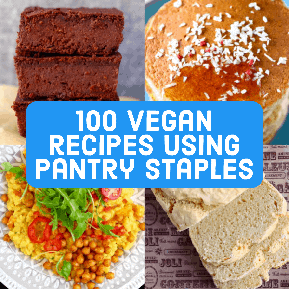 Collage of four vegan recipes using pantry staples